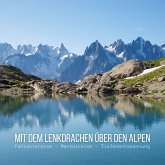 Mit dem Lenkdrachen über den Alpen: Fantasiereise - Mentalreise - Geführte Tiefenentspannung - Gedankenreise (MP3-Download)