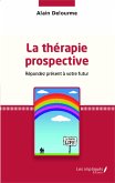 La therapie prospective (eBook, PDF)