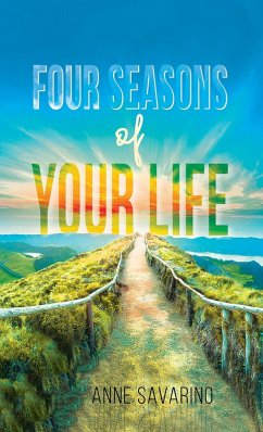 Four Seasons of Your Life (eBook, ePUB) - Savarino, Anne