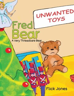 Fred Bear - A Very Threadbare Bear (eBook, ePUB) - Jones, Flick