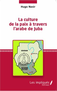 Cover La culture de la paix a travers l'arabe de Juba (eBook, PDF)