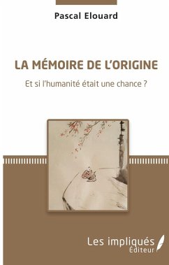 Cover La memoire de l'origine (eBook, PDF)