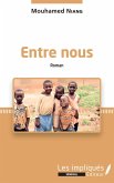 Entre nous. Roman (eBook, PDF)