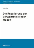 Die Regulierung der Verwahrstelle nach Madoff (eBook, PDF)