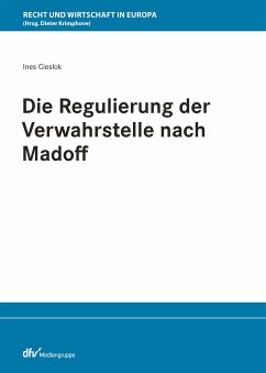 Die Regulierung der Verwahrstelle nach Madoff (eBook, PDF) - Cieslok, Ines