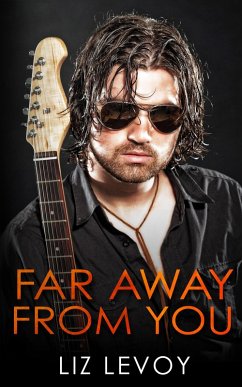 Far Away From You (eBook, ePUB) - Levoy, Liz