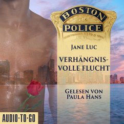 Cover Boston Police - Verhängnisvolle Flucht (MP3-Download)