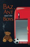 Baz, Ant and the Boys (eBook, ePUB)