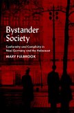 Bystander Society (eBook, ePUB)