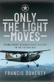 Only The Light Moves (eBook, PDF)