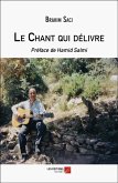 Le Chant qui délivre (eBook, ePUB) Le Chant qui délivre (eBook, ePUB)