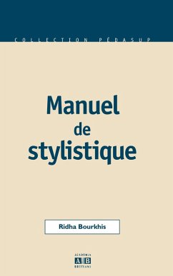 Cover Manuel de stylistique (eBook, PDF)