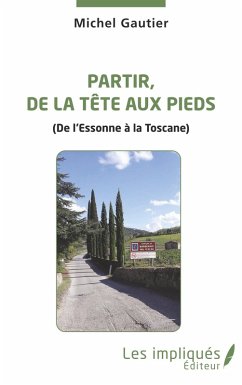 Partir, de la tete aux pieds (eBook, PDF) - Gautier