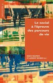 Le social à l'épreuve des parcours de vie (eBook, PDF)