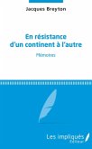 En resistance d'un continent a l'autre (eBook, PDF)