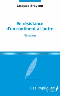 En resistance d'un continent a l'autre (eBook, PDF) - Breyton Jacques