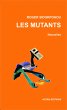Les mutants (eBook, PDF) - Bild 1