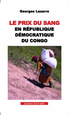 Le prix du sang en Republique democratique du Congo (eBook, PDF) - Lazarre