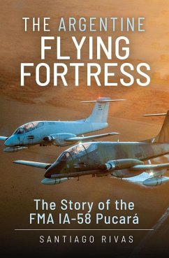Argentine Flying Fortress (eBook, PDF) - Santiago Rivas, Rivas