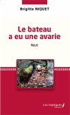 Le bateau a eu une avarie (eBook, PDF)