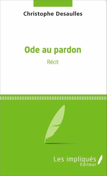 Ode au pardon (eBook, PDF) Ode au pardon (eBook, PDF)