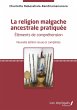 La religion malgache ancestrale... - Bild 1