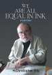 We Are All Equal in Ink (eBook, ePUB) - Bild 1