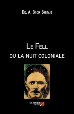 Cover Le Fell ou la nuit coloniale (eBook, ePUB)