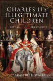 Charles II's Illegitimate Children (eBook, PDF) Charles II's Illegitimate Children (eBook, PDF)