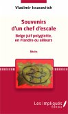 Souvenirs d'un chef d'escale Belge juif polyglotte, en Flandre ou ailleurs (recits) (eBook, PDF)