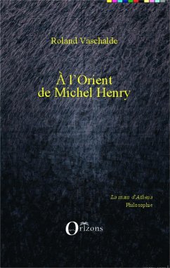 L'Orient de Michel Henry (eBook, PDF) - Vaschalde