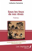 Sous les feux de nos reves (eBook, PDF)