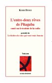 L'entre-deux reves de Pitagaba conte sur le trottoir de la radio (eBook, PDF)