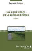 Un si joli village ou Le combat d'Aimee (eBook, PDF)