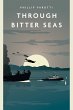 Through Bitter Seas (eBook, ePUB) - Bild 1