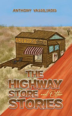 Highway Store and Other Stories (eBook, ePUB) - Vassiliadis, Anthony