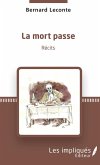 La mort passe (eBook, PDF)