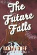 Future Falls (eBook, ePUB) - Bild 1
