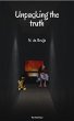 Unpacking the Truth (eBook, ePUB) - Bild 1
