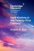 Hare Krishna in the Twenty-First Century (eBook, ePUB)