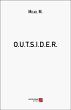 O.U.T.S.I.D.E.R. (eBook, ePUB) - Bild 1