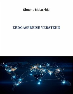 Erdgaspreise verstehen (eBook, ePUB) - Malacrida, Simone
