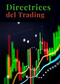 Directrices del Trading (eBook, ePUB) Cover Directrices del Trading (eBook, ePUB)