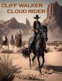 Cliff Walker Cloud Rider (eBook, ePUB)