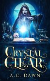 Crystal Clear (eBook, ePUB) Crystal Clear (eBook, ePUB)
