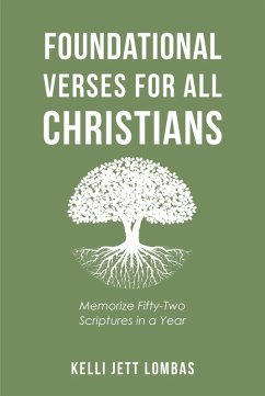 Foundational Verses for All Christians (eBook, ePUB) - Lombas, Kelli Jett