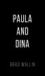 Paula and Dina (eBook, ePUB) - Bild 1