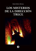 LOS MISTERIOS DE LA DIRECCIÓN TRECE (eBook, ePUB)