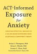 ACT-Informed Exposure for Anxiety... - Bild 1