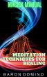 Meditation Techniques for Healing... - Bild 1